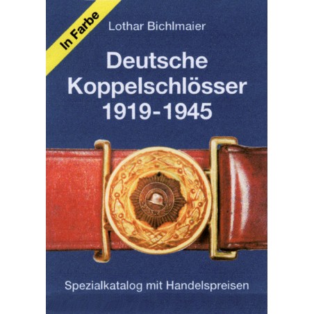 Deutsche Koppelschlösser 1919-1945
