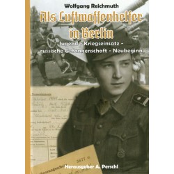 Als Luftwaffenhelfer in Berlin