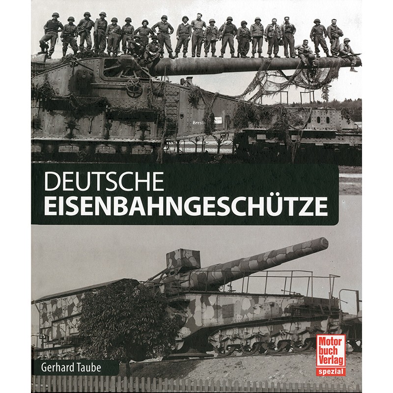 Deutsche Eisenbahngeschütze