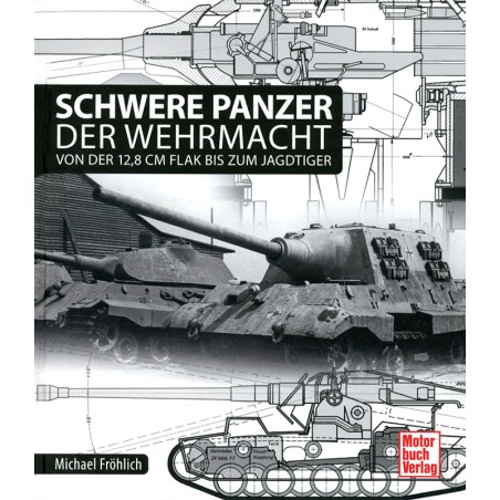 Schwere Panzer der Wehrmacht