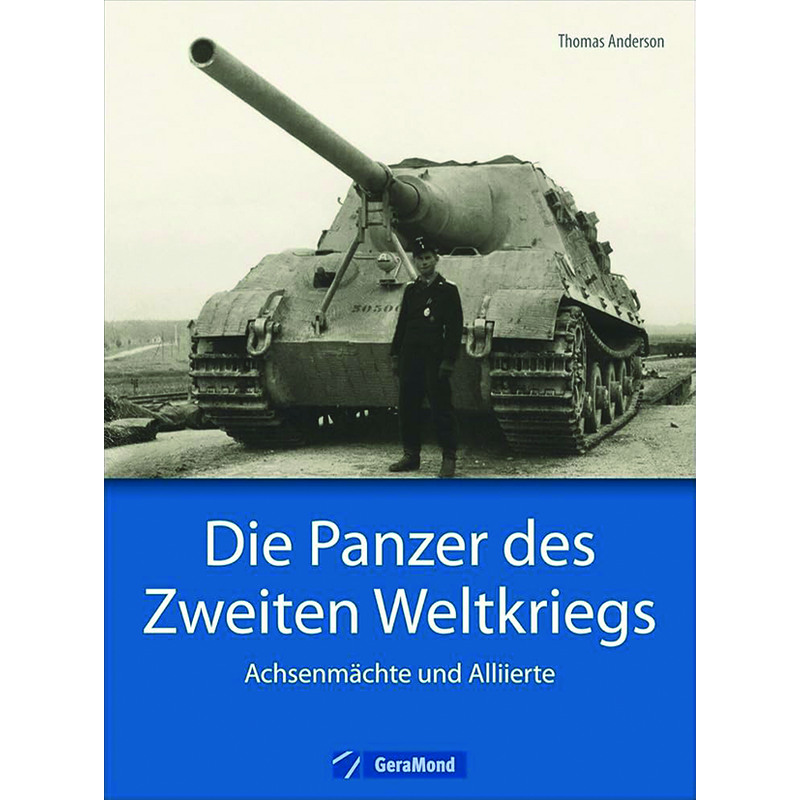 Die Panzer des Zweiten Weltkrieges