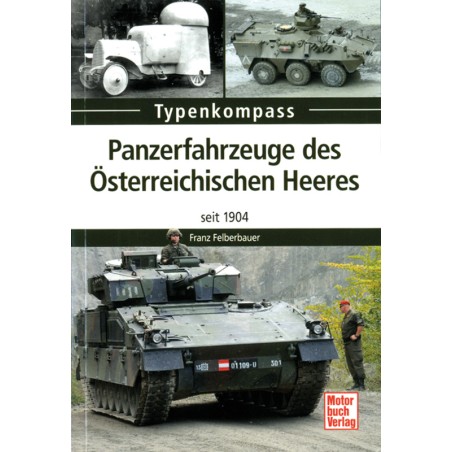 Panzerfahrzeuge des Österreichischen Heeres seit1904