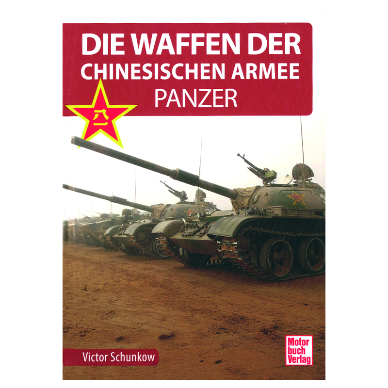 Die Waffen der chinesischen Armee - Panzer