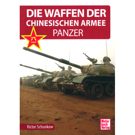 Die Waffen der chinesischen Armee - Panzer