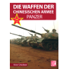 Die Waffen der chinesischen Armee - Panzer