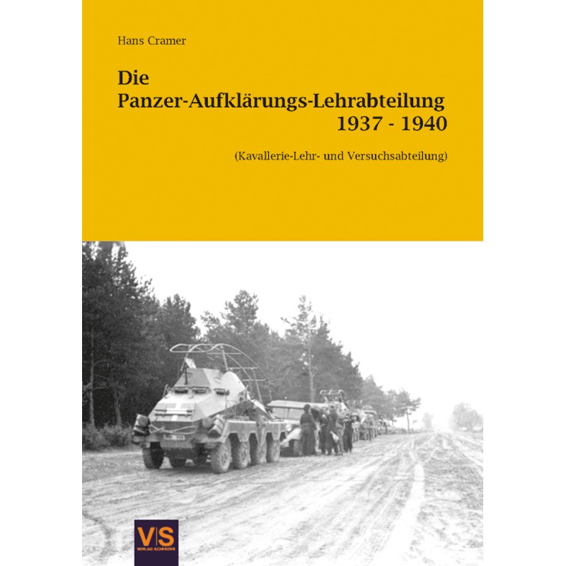 Die Panzer-Aufklärungs-Lehrabteilung 1937-1940