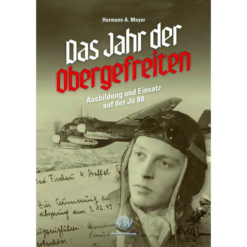 Das Jahr der Obergefreiten