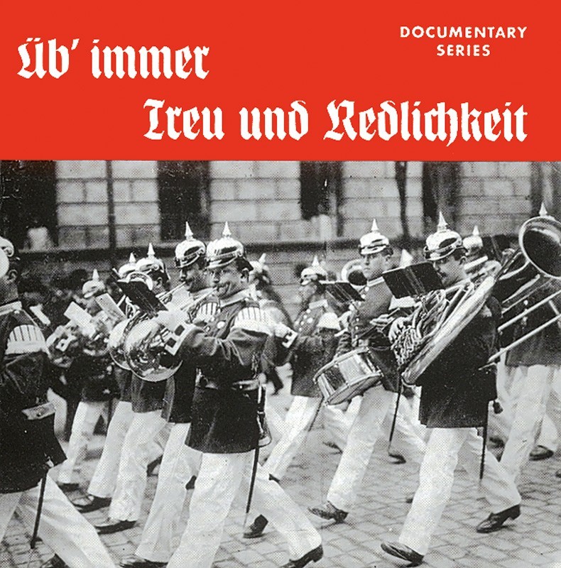 Üb‘ immer Treu und Redlichkeit