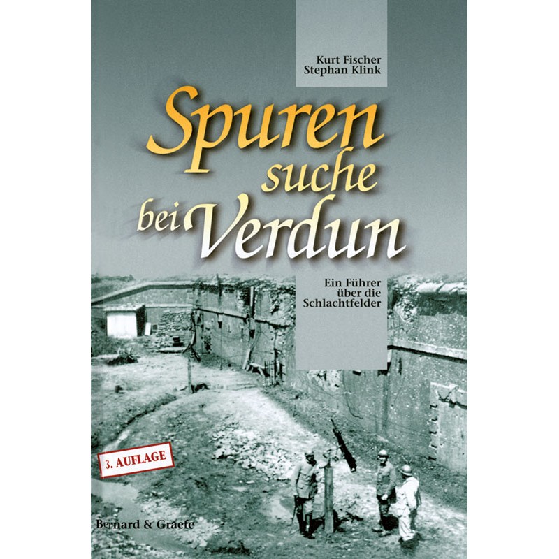 Spurensuche bei Verdun