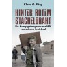 Hinter rotem Stacheldraht