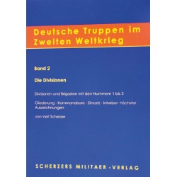 Deutsche Truppen im Zweiten Weltkrieg (Band 2)