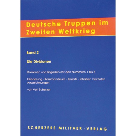 Deutsche Truppen im Zweiten Weltkrieg (Band 2)