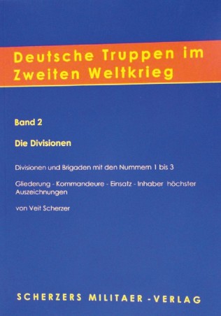 Deutsche Truppen im Zweiten Weltkrieg