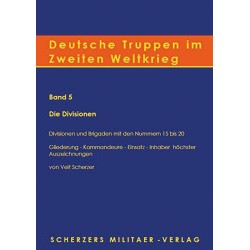 Deutsche Truppen im Zweiten Weltkrieg (Band 5)