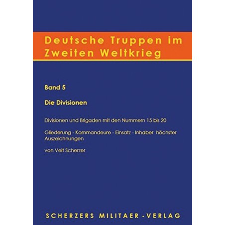 Deutsche Truppen im Zweiten Weltkrieg (Band 5)