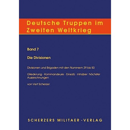 Deutsche Truppen im Zweiten Weltkrieg (Band 7)