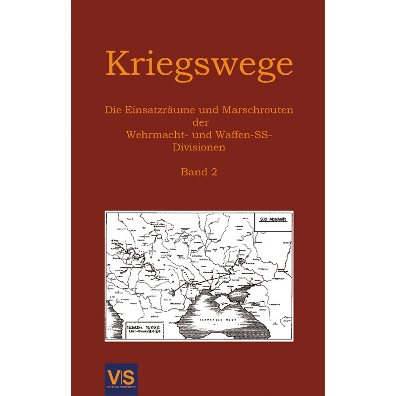 Kriegswege. Band 2: Heer, Divisionen 199-719