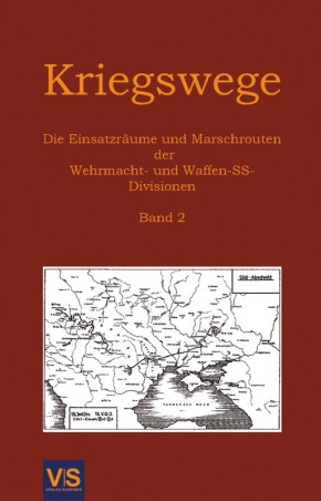 Kriegswege. Band 2: Heer, Divisionen 199-719