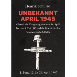 Unbekannt - April 1945, Band 1