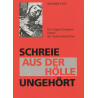 Schreie aus der Hölle ungehört