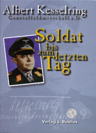 Soldat bis zum letzten Tag