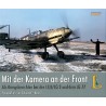 Mit der Kamera an der Front