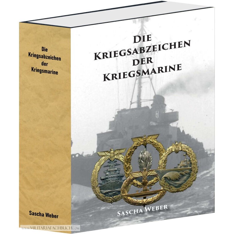 Die Kriegsabzeichen der Kriegsmarine