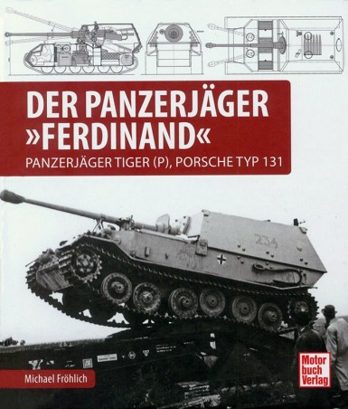Der Panzerjäger "Ferdinand"