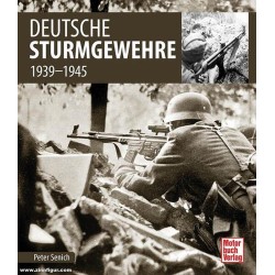 Deutsche Sturmgewehre bis 1945