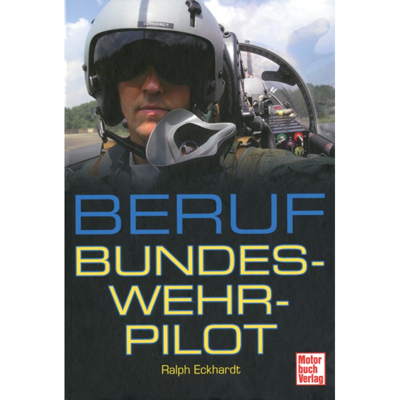 Beruf Bundeswehrpilot