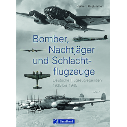 Bomber, Nachtjäger und Schlachtflugzeuge