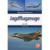 Typenkompaß: Jagdflugzeuge seit 1945