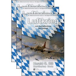 Luftkrieg von Aschaffenburg bis Zwiesel