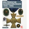 Militärische Auszeichnungen 1935 - 1945