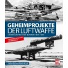 Geheimprojekte der Luftwaffe