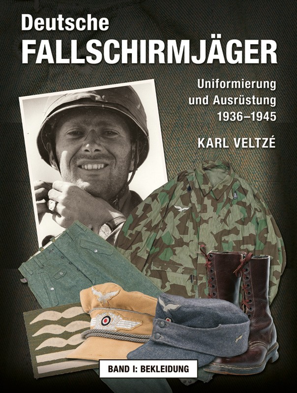 Deutsche Fallschirmjäger - Band I