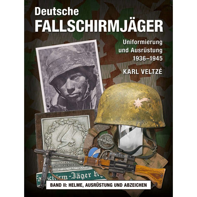 Deutsche Fallschirmjäger - Band II
