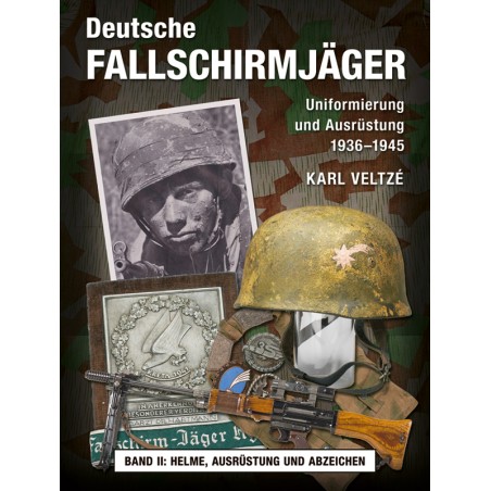 Deutsche Fallschirmjäger - Band II