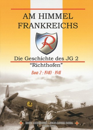 Am Himmel Frankreichs Band 2: 1940-41