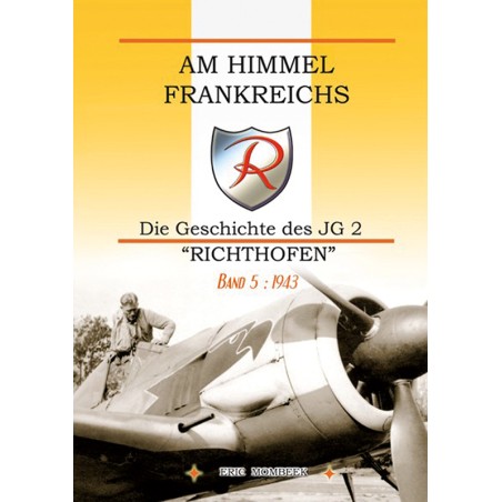 Am Himmel Frankreichs Band 5: 1943