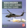 Hubschrauber der US NAVY, Marines und Coast Guard
