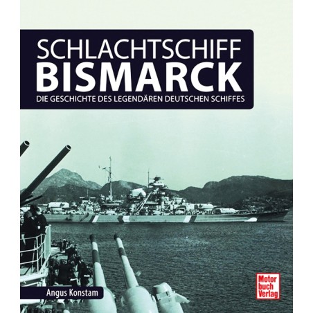 Konstam, Schlachtschiff Bismarck
