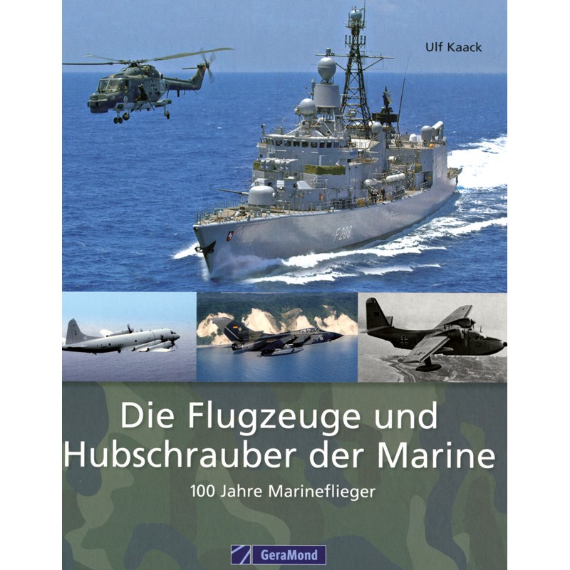 Die Flugzeuge und Hubschrauber der Marine