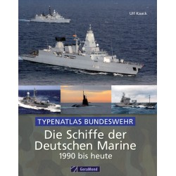Die Schiffe der Deutschen Marine