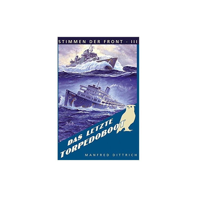 Das letzte Torpedoboot