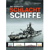 Die größten Schlachtschiffe der Welt