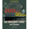 200 km Stahl und Beton