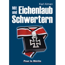 Mit Eichenlaub und Schwertern