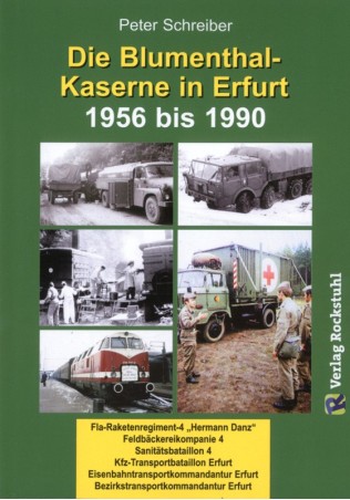 Die Blumenthal-Kaserne in Erfurt