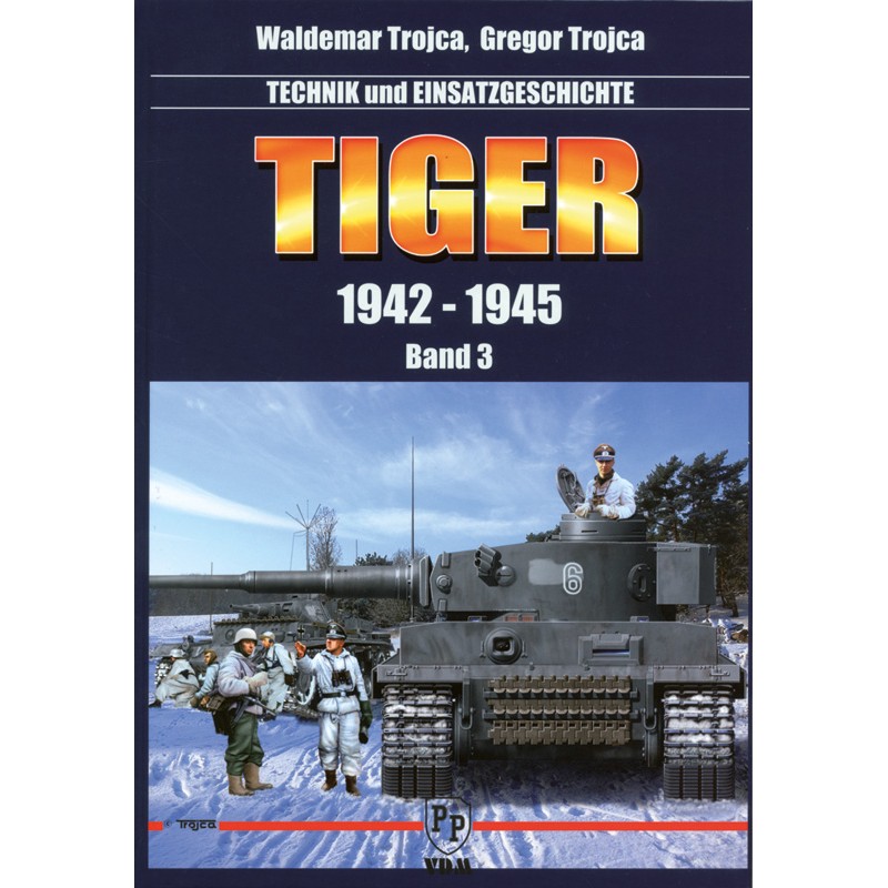 Tiger 1942 - 1945